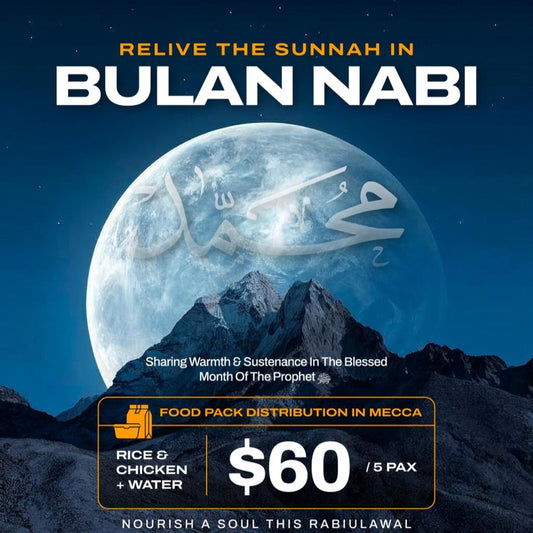 Bulan Nabi Essentials - Food Pack Distribution in Mecca